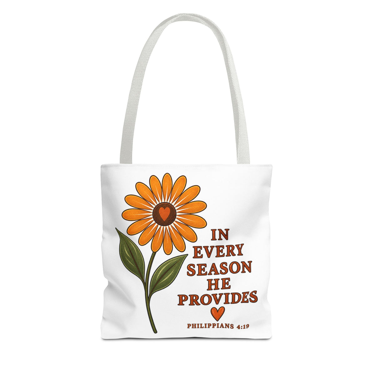 In Every Season He Provides  - Tote bag