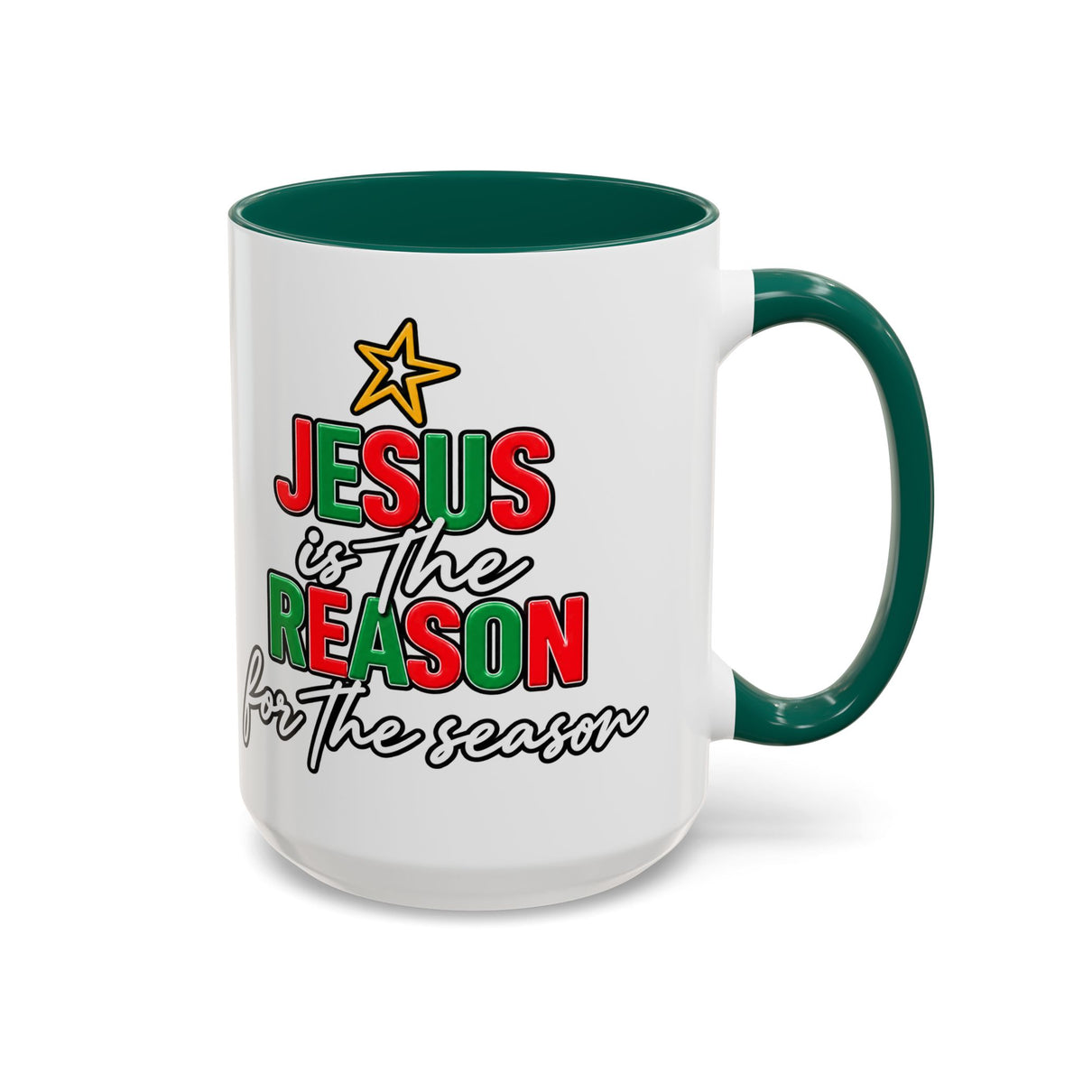 Jesus Reason Coffee cup   11oz  15oz