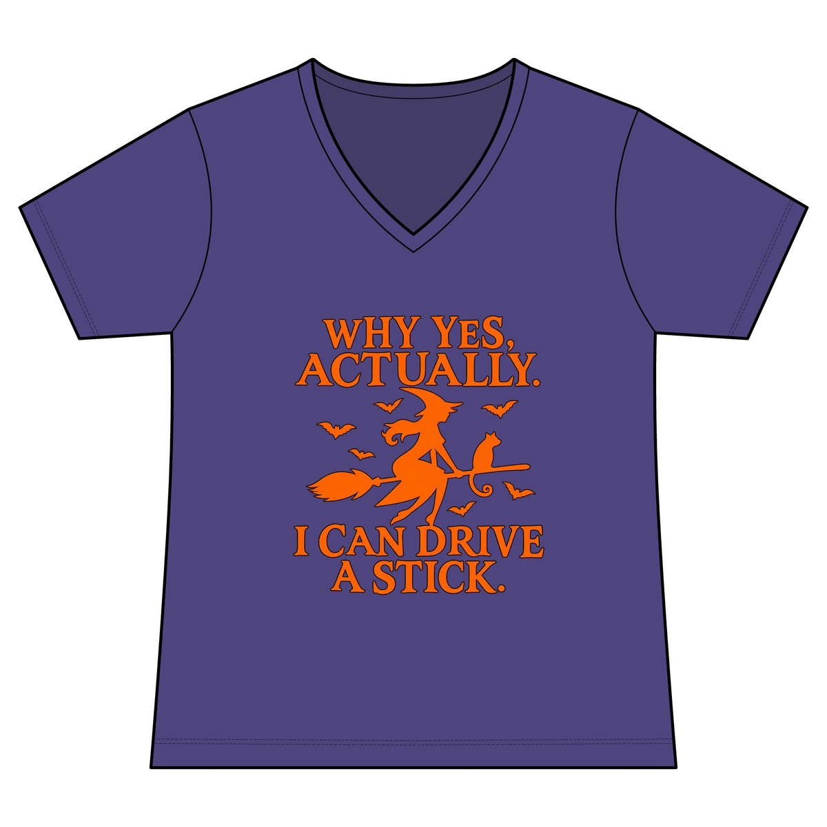 Why yes Actually - T shirt