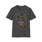 Witch Hat T‑Shirt — "Yes I Can Drive A Stick" Halloween Tee