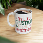 Official Christmas Cookie Taste Tester Ceramic Mug, (11oz, 15oz)