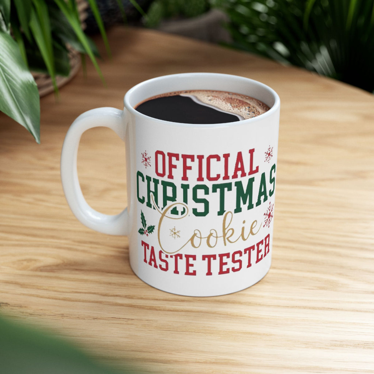 Official Christmas Cookie Taste Tester Ceramic Mug, (11oz, 15oz)