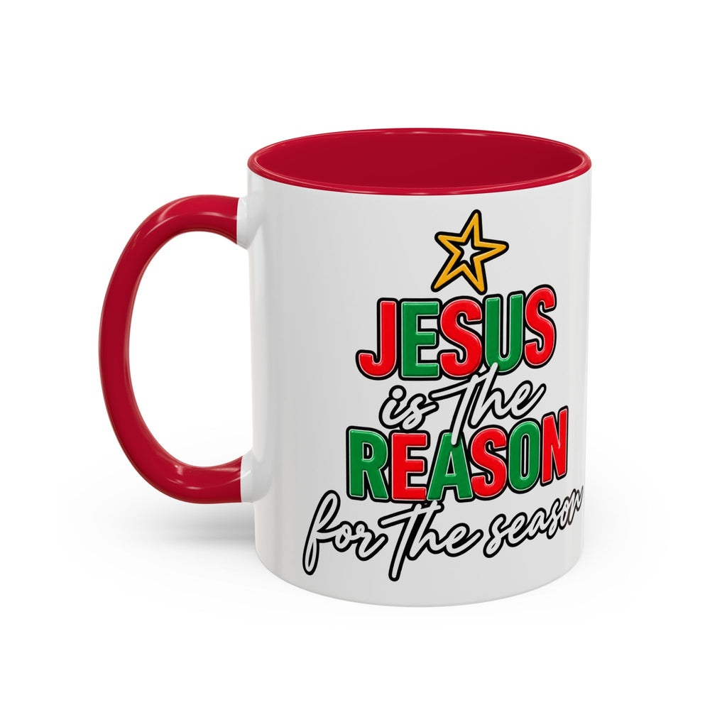 Jesus Reason Coffee cup   11oz  15oz