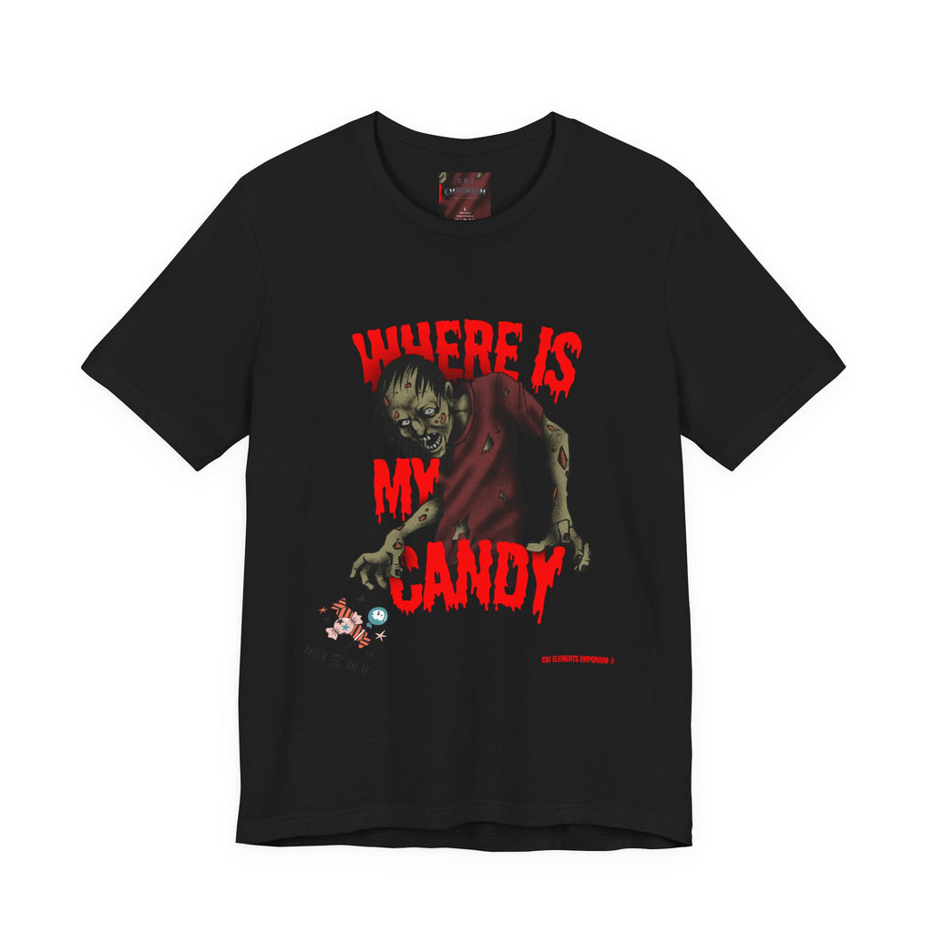 Where Is My Candy? Zombie Halloween Tee