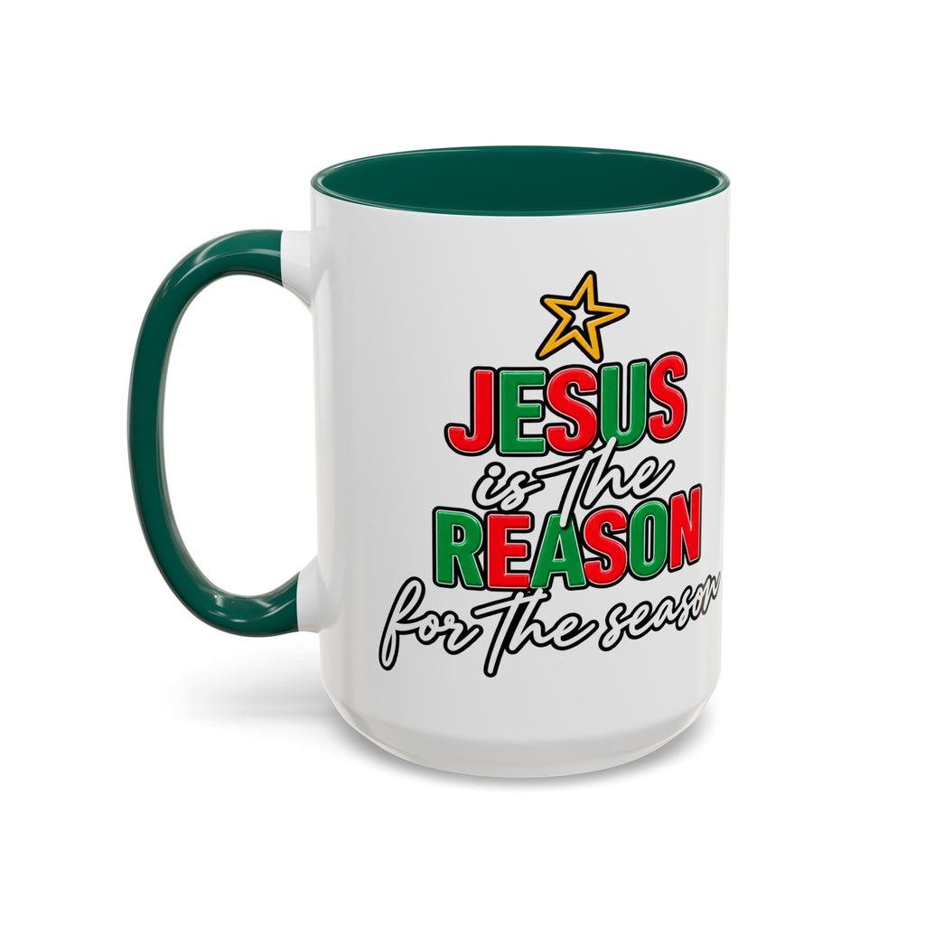 Jesus Reason Coffee cup   11oz  15oz