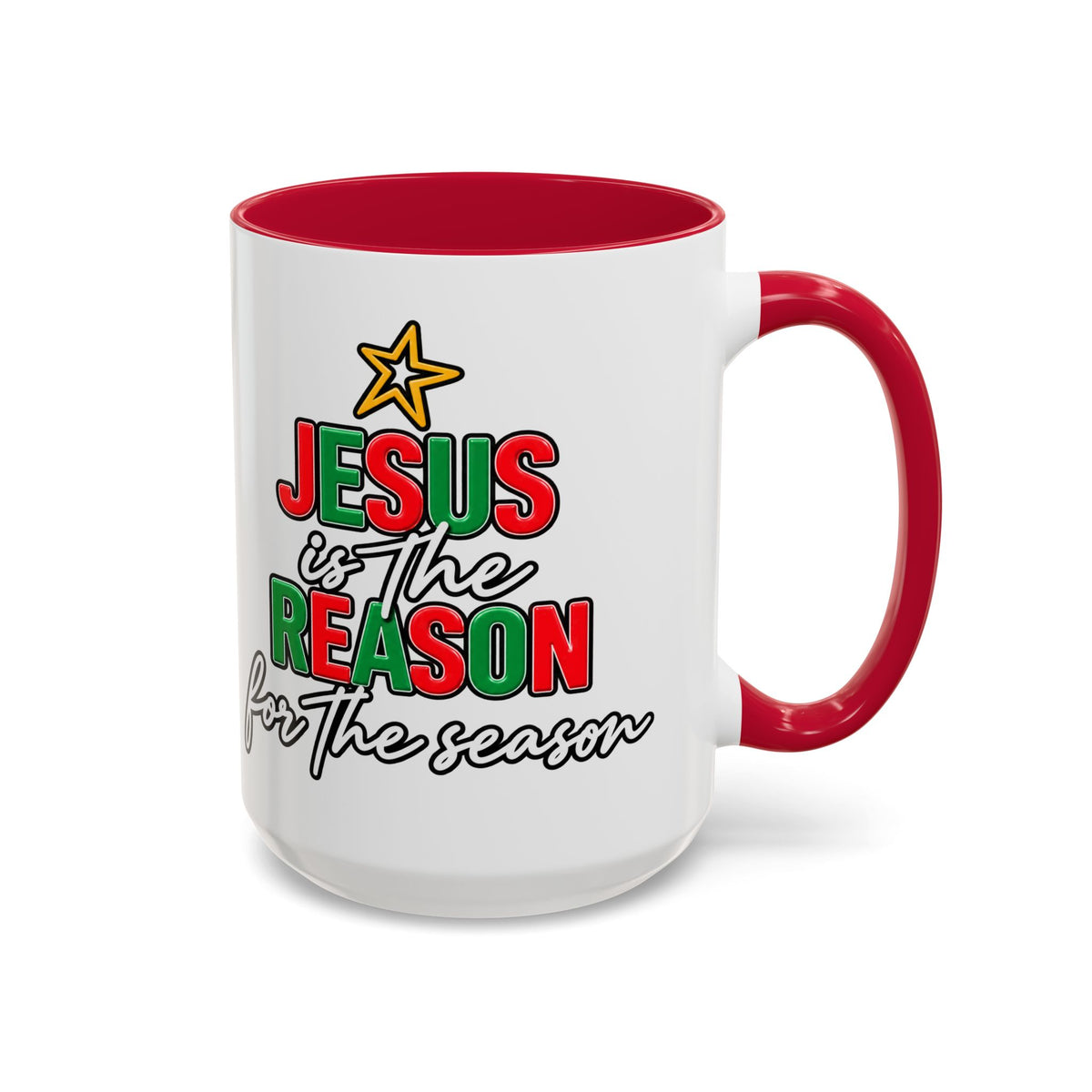 Jesus Reason Coffee cup   11oz  15oz